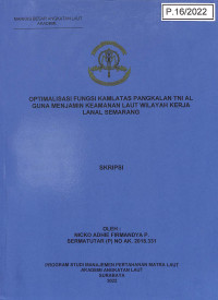 Image of Optimalisasi Fungsi Kamlatas Pangkalan TNI AL Guna Menjamin Keamanan Laut WIlayah Kerja Lanal Semarang