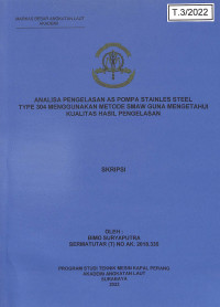 Image of Analisa Pengelasan As Pompa Stainles Steel Type 304 Menggunakan Metode Smaw Guna Mengetahui Kualitas Hasil Pengelasan