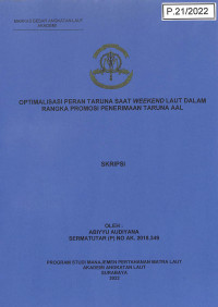 Image of Optimalisasi Peran Taruna Saat Weekend Laut Dalam Rangka Promosi Penerimaan Taruna AAL