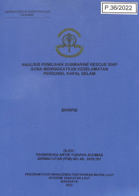 Image of Analisis Pemilihan SubMarine Rescue Ship Guna Meningkatkan Keselamatan Personel Kapal Selam