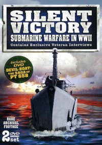 Image of Silent Victory Submarine Warfare in WWII