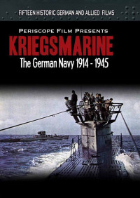 Image of Kriegsmarine - The German Navy 1914-1945