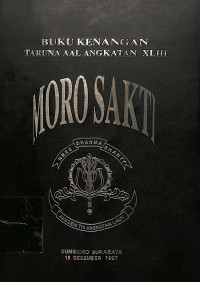 Image of Buku Kenangan Taruna AAL Angkatan XLIII Moro Sakti Bumimoro Surabaya 18 Desember 1997