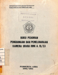 Image of Buku Pedoman Penggunaan Dan Pemeliharaan Kamera Udara RMK  A.15/23