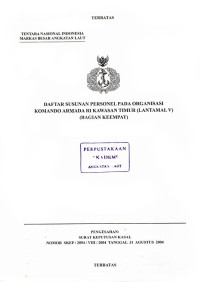 Image of Daftar Susunan Personel Pada Organisasi Komando Armada RI Kawasan Timur (Lantamal V) (Bagian Keempat) Surat Keputusan Kasal Nomor: SKEP/2094/VIII/2004 Tanggal 31 Agustus 2004