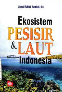 Image of Ekosistem Pesisir dan Laut Indonesia