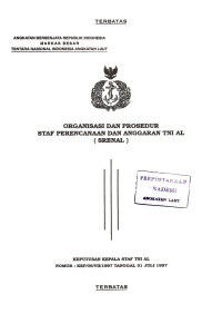 Image of Organisasi dan Prosedur Staf Perencanaan dan Anggaran TNI AL (SRENAL) Keputusan Kepala Staf TNI AL Nomor : KEP/09/VII/1997 Tanggal 31 Juli 1997