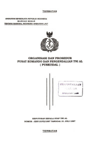 Image of Organisasi dan Prosedur Pusat Komando Dan Pengendalian TNI AL (PUSKODAL) Keputusan Kepala Staf TNI AL Nomor : KEP/15/VII/1997 Tanggal 31 Juli 1997