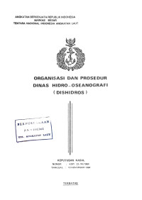 Image of Organisasi dan Prosedur Dinas Hidro-Oseanografi (DISHIDROS) Keputusan Kasal Nomor : KEP/23/XI/1984 Tanggal 10 November 1984
