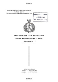 Image of Organisasi dan Prosedur Dinas Penerangan TNI-AL (DISPENAL) Keputusan Kasal Nomor : KEP/24/XI/1984 Tanggal 10 November 1984