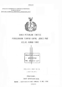 Image of Buku Petunjuk Taktis Penggunaan Tempur Kapal Jenis PKR Kelas Ahmad Yani Publikasi Umum TNI AL (KUAT-130.103) Pengesahan: Surat Keputusan Kasal Nomor: SKEP/1843/V/1990 Tanggal 15 Mei 1990