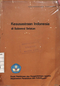 Image of Kesusastraan Indonesia di Sulawesi Selatan