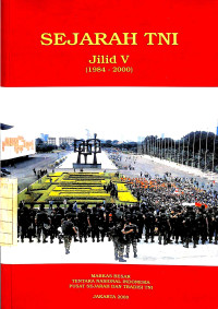 Image of Buku Sejarah TNI Jilid V (1984-2000)