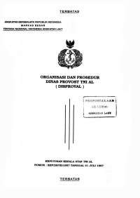 Image of Organisasi dan Prosedur Dinas Provost TNI AL (DISPROVAL) Keputusan Kepala Staf TNI AL Nomor: KEP/29/VII/1997 Tanggal 31 Juli 1997