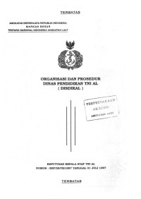 Image of Organisasi dan Prosedur Dinas Pendidikan TNI AL (DISDIKAL) Keputusan Kepala Staf TNI AL Nomor: KEP/26/VII/1997 Tanggal 31 Juli 1997
