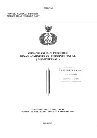 Image of Organisasi dan Prosedur Dinas Administrasi Personel TNI AL (DISMINPERSAL) Keputusan Kepala Staf TNI AL Nomor: KEP/25/VII/1997 Tanggal 31 Juli 1997