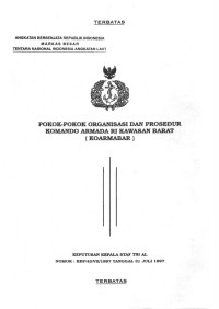 Image of Pokok-Pokok Organisasi dan Prosedur Komando Armada RI Kawasan Barat (KOARMABAR) Keputusan Kepala Staf TNI AL Nomor: KEP/43/VII/1997 Tanggal 31 Juli 1997