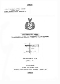 Image of Buku Petunjuk Induk Pola Pembinaan Bidang Program dan Anggaran Publikasi Umum TNI AL (PUM-1.06) Pengesahan Surat Keputusan Kasal Nomor : SKEP / 520 / III / 1994 / Tanggal 2 Maret 1994