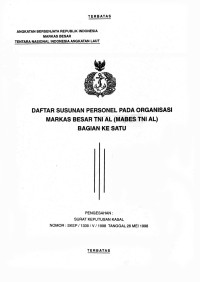 Image of Daftar Susunan Personel pada Organisasi Markas Besar TNI AL (Mabes TNI AL) Bagian ke Satu Pengesahan Surat Keputusan Kasal Nomor : SKEP/1339/V/1998 Tanggal 26 Mei 1998
