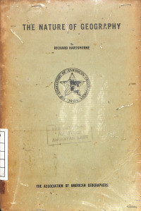 Image of The Nature Of Geography A Critical Survey of Current Thought in the Light of the Past