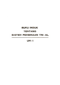 Image of Buku Induk Tentang Sistem Pembinaan TNI-AL UM-1