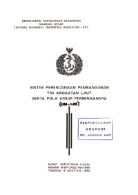Image of Sistem Perencanaan Pembangunan TNI Angkatan Laut Serta Pola Umum Pembinaannya (UM-1.05) Surat Keputusan Kasal Nomor SKEP/2423/VIII/1980 Tanggal 9 Agustus 1980