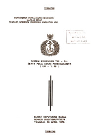 Image of Sistem Keuangan TNI-AL Serta Pola Umum Pembinaannya (UM-1.06) Surat Keputusan Kasal Nomor SKEP/1060/IV/1979 Tanggal 30 April 1979