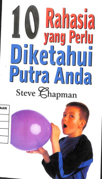 Image of 10 Rahasia yang Perlu Diketahui Putra Anda