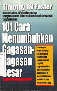 Image of 101 Cara Menumbuhkan Gagasan-Gagasan Besar