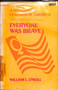 Image of A History of Feminism in America : Everyone Was Brave