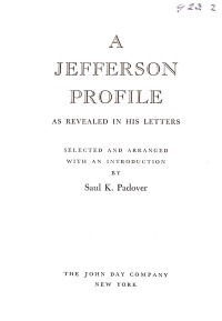 Image of A Jefferson Profile As Revealed In His Letters