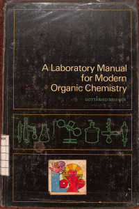 Image of A Laboratory Manual for Modern Organic Chemistry