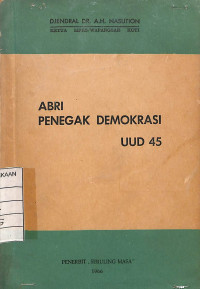 Image of ABRI Penegak Demokrasi UUD 45