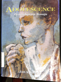 Image of Adolescence : Perkembangan Remaja - Edisi Keenam