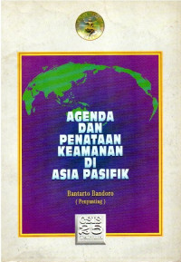 Image of Agenda Dan Penataan Keamanan Di Asia Pasifik