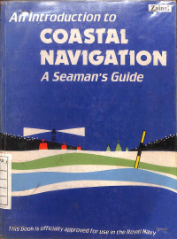 Image of An Introduction to Coastal Navigation A Seaman's Guide
