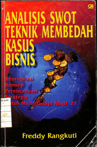 Image of Analis Swot Teknik Membedah Kasus Bisnis
