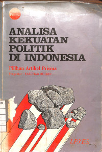 Image of Analisa Kekuatan Politik di Indonesia
