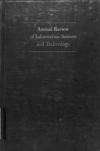 Image of Annual Review of Information Science and Technology , Volume 2