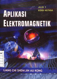 Image of Aplikasi Elektromagnetik - Jilid 1 Edisi Ketiga
