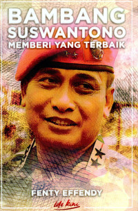 Image of Bambang Suswantono Memberi Yang Terbaik