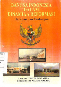 Image of Bangsa Indonesia Dalam Dinamika Reformasi