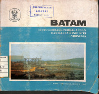 Image of Batam Pintu Gerbang Perdagangan dan Daerah Industri Indonesia