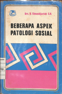 Image of Beberapa Aspek Patologi Sosial