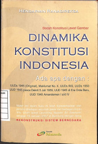 Image of Bedah Konstitusi Lewat Gambar : Dinamika Konstitusi Indonesia