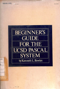 Image of Beginner's Guide For The UCSD Pascal System