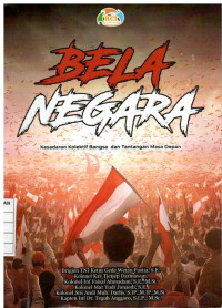 Image of Bela Negara Kesadaran Kolektif Bangsa dan Tantangan Masa Depan