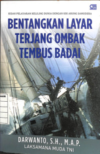 Image of Bentangkan Layar Terjang Ombak Tembus Badai