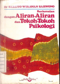 Image of Berkenalan dengan Aliran-Aliran dan Tokoh-Tokoh Psikologi