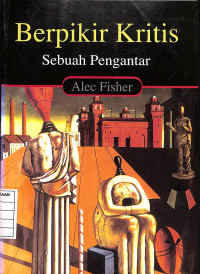 Image of Berpikir Kritis : Sebuah Pengantar